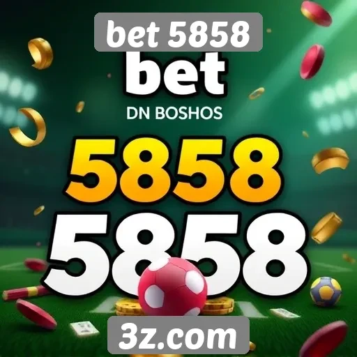 Comparativo de bônus e promoções do bet 5858